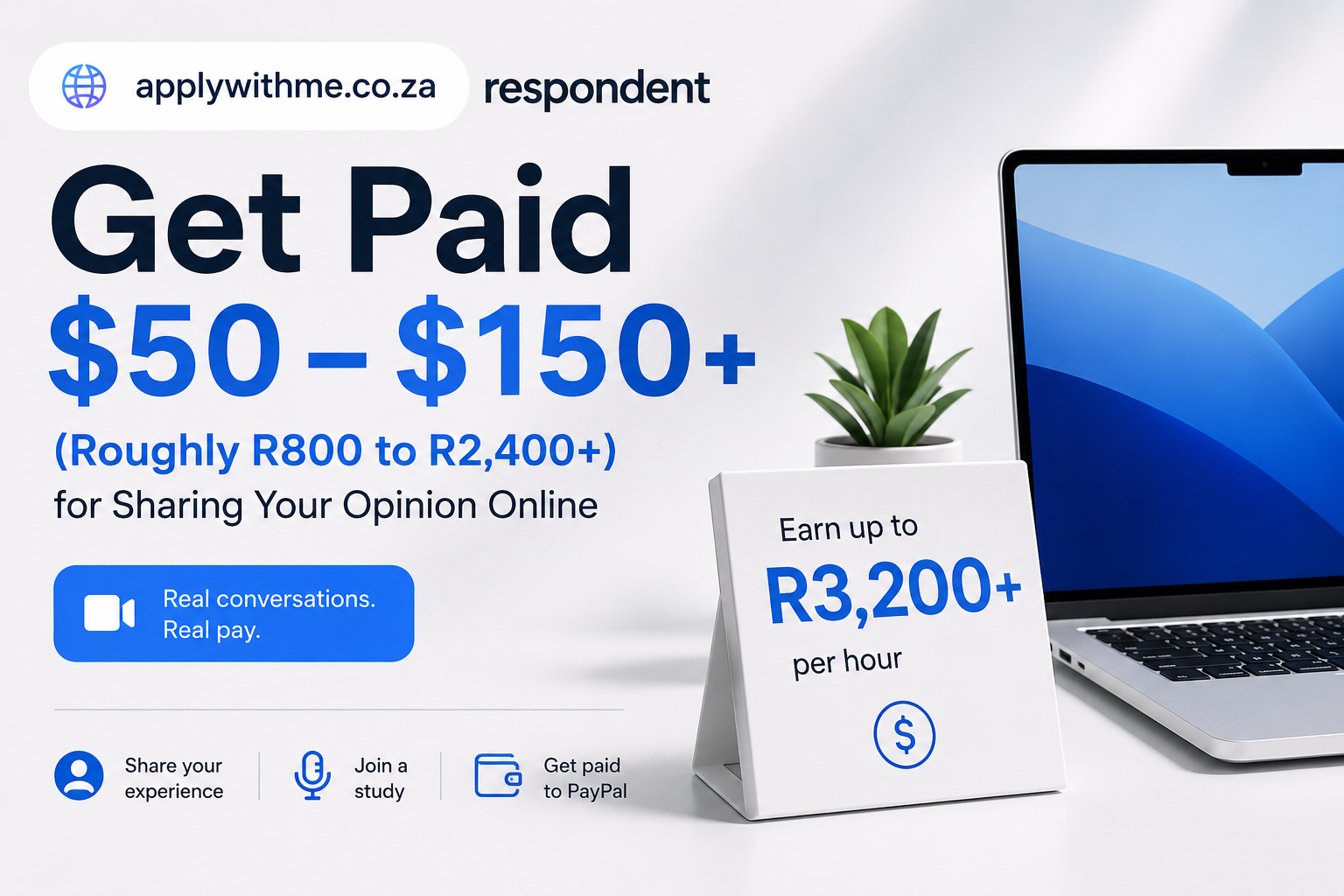 How to Get Paid $50 to $150+ (Roughly R800 to R2,400+) for Sharing Your Opinion Online